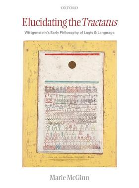 预售【按需印刷】英文原版 Elucidating the Tractatus阐明逻辑哲学论 牛津大学出版 原装进口正版书籍