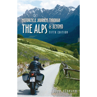 英文原版 骑摩托车穿越阿尔卑斯山和更远的地方 Motorcycle Journeys Through the Alps and Beyond: 5th edition 进口正版书