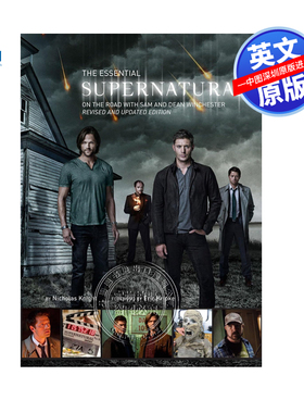 英文原版 邪恶力量 艺术设定集  在路上 剧情解析  Supernatural - The Essential Supernatural 进口英文正版书籍