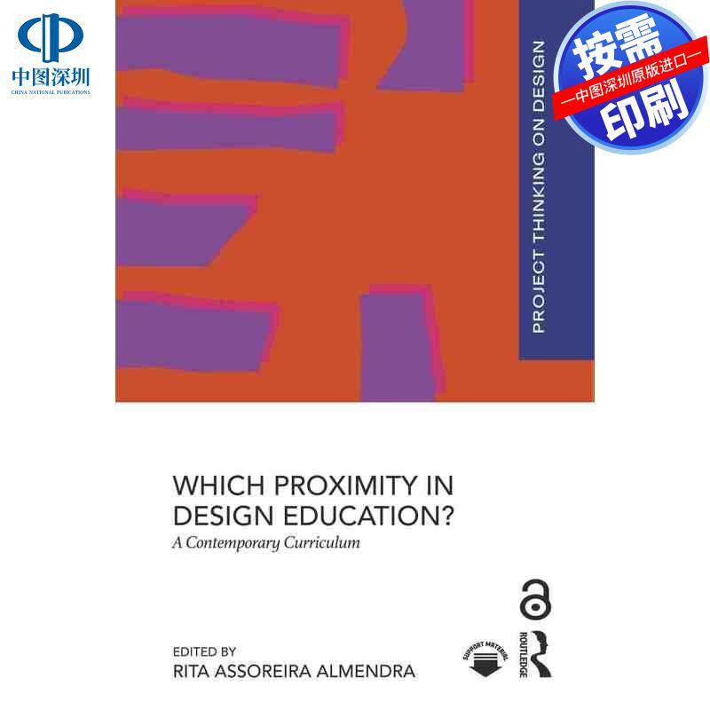 预售【按需印刷】英文原版 设计教育中的哪种邻近性？ Which Proximity in Design Education? 原装进口正版书籍