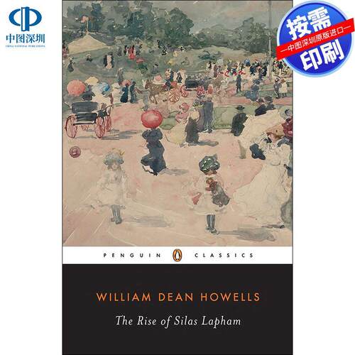 预售【按需印刷】英文原版 西拉斯·拉芬的崛起The Rise of Silas Lapham原版进口书籍