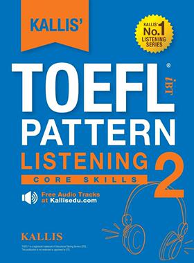 【预售 按需印刷】英文原版 KALLIS TOEFL iBT听力模式2 KALLIS TOEFL iBT Pattern Listening 2 进口原版正版书籍