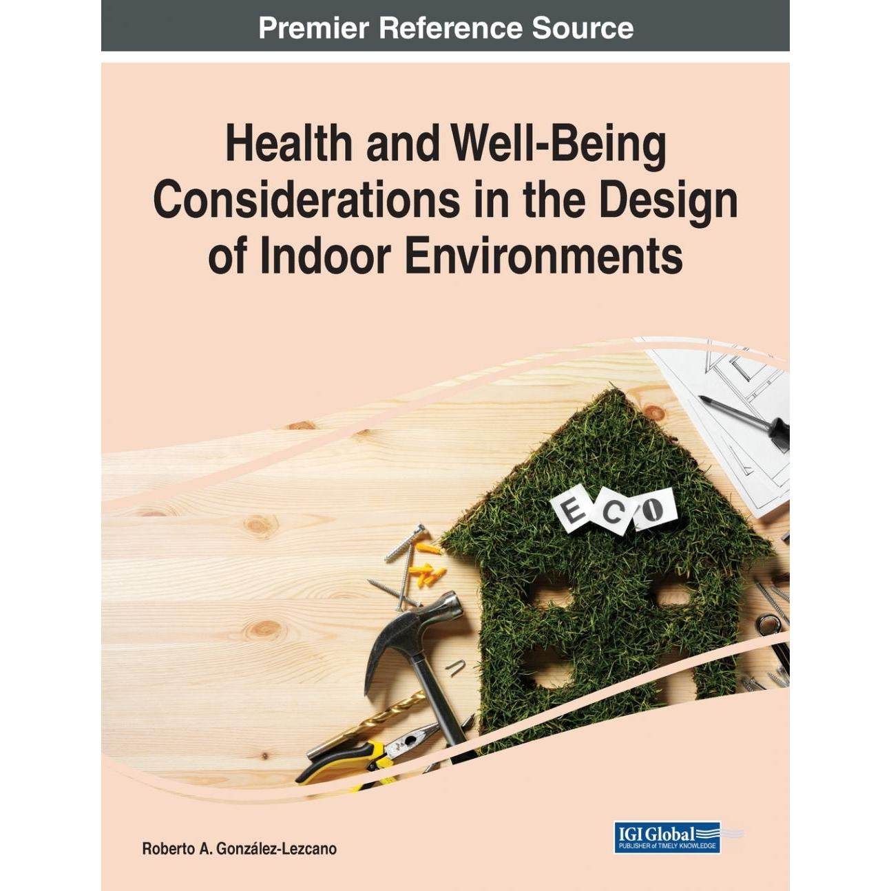 【预售 按需印刷】英文原版室内环境设计中的健康与福祉考量Health and Well-Being Considerations in the Design of Indoor Envi