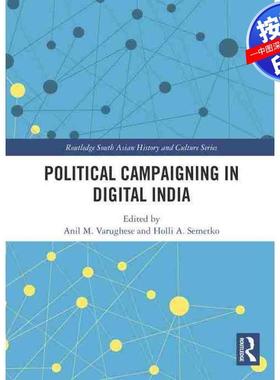 预售【按需印刷】英文原版 数字印度中的政治竞选 Political Campaigning in Digital India 原装进口正版书籍