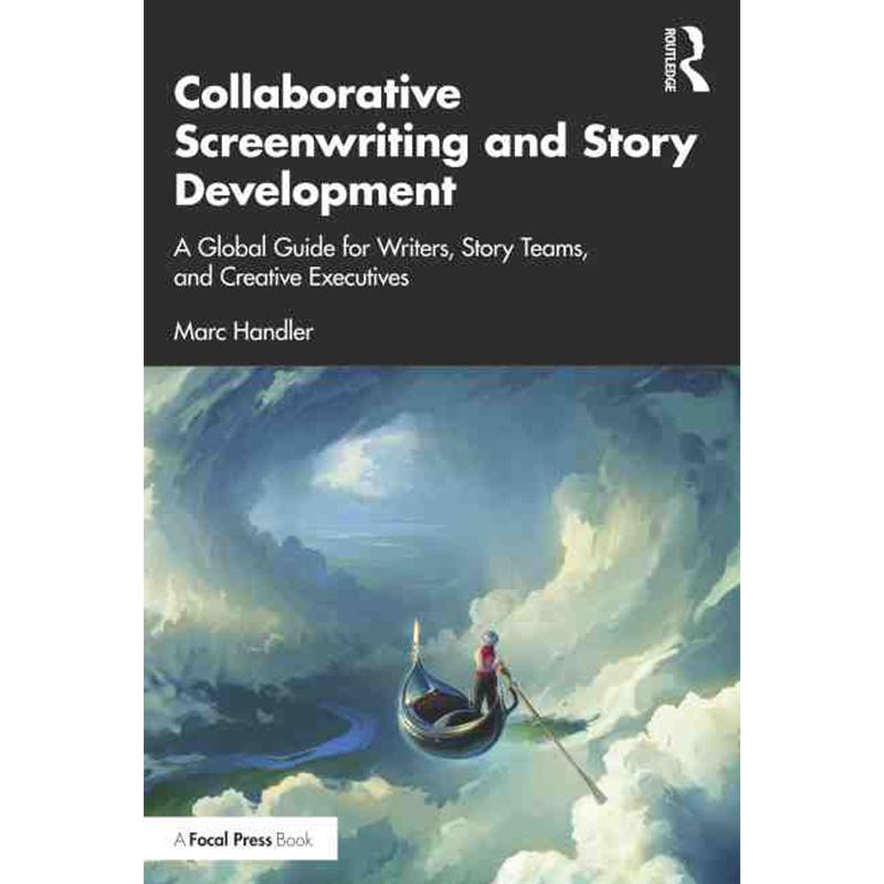 【预售 按需印刷】英文原版 合作编剧与故事发展 Collaborative Screenwriting and Story Development 进口原版正版书籍