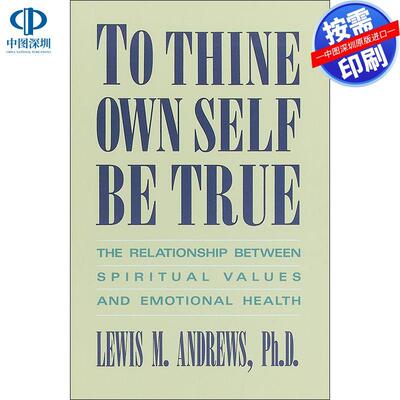 预售【按需印刷】英文原版 对自己真诚To Thine Own Self Be True原版进口书籍