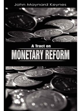 【预售 按需印刷】英文原版 货币改革论 A Tract on Monetary Reform 进口原版正版书籍