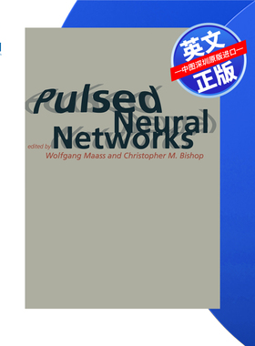 【预售 按需印刷】脉冲神经网络 Pulsed Neural Networks 进口英文正版书籍