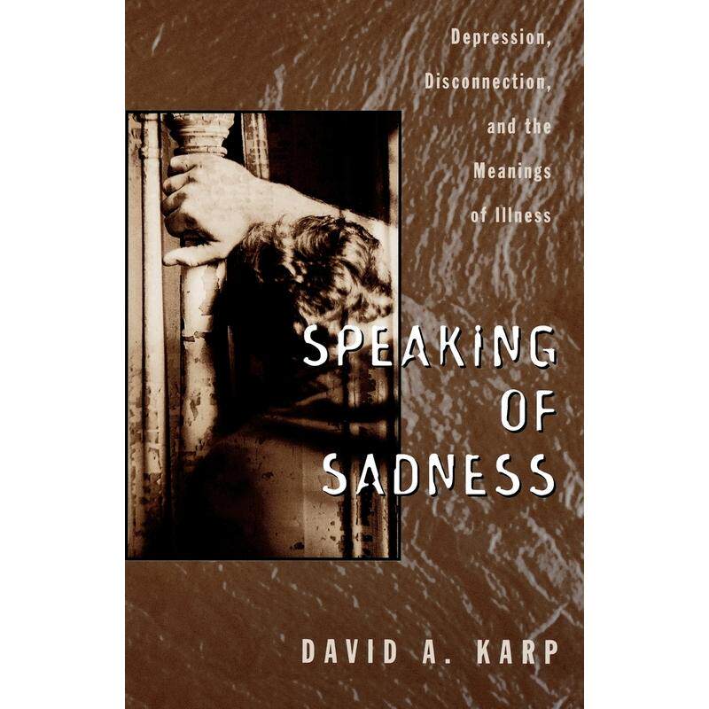 预售【按需印刷】英文原版 Speaking of Sadness讲述悲伤 牛津大学出版 原版进口正版书籍