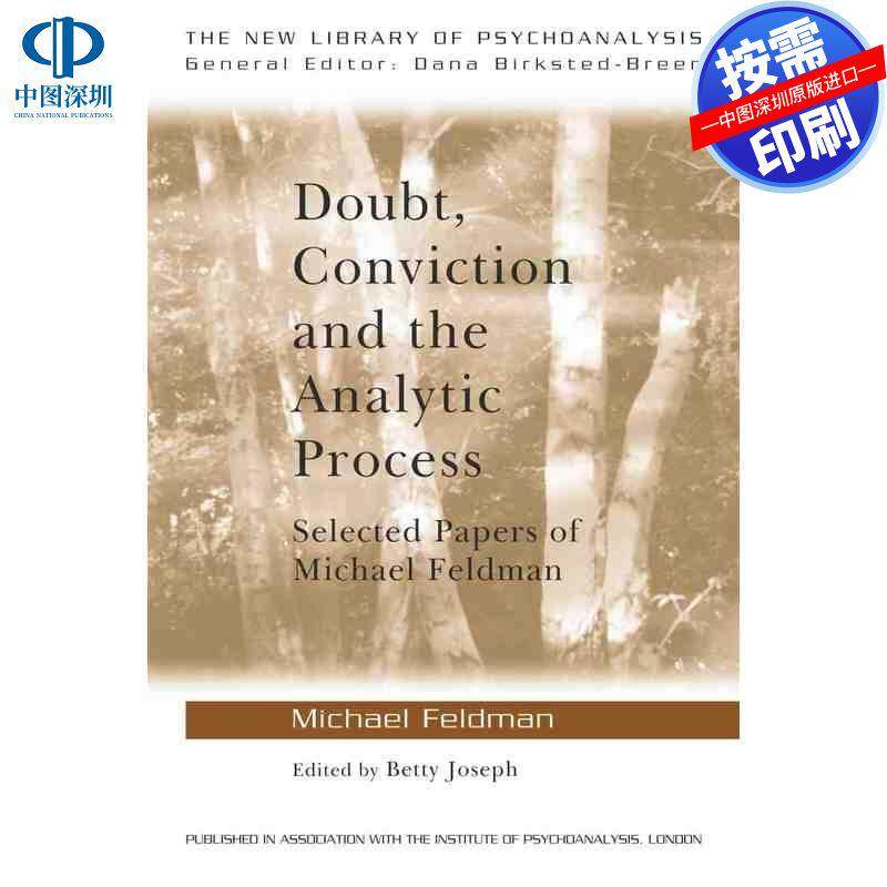 预售【按需印刷】英文原版 怀疑，信念与分析过程 Doubt  Conviction and the Analytic Process 原装进口正版书籍
