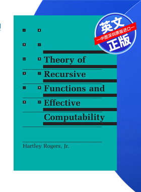 【预售 按需印刷】递归函数理论与有效可计算性 Theory of Recursive Functions and Effective Computability 进口英文正版书籍