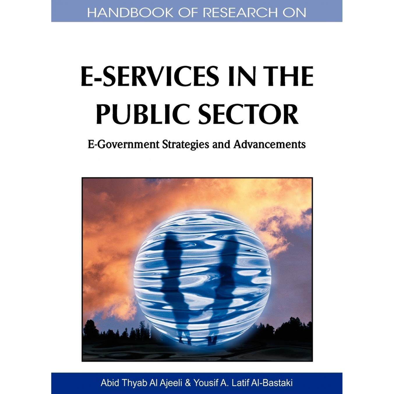 【预售 按需印刷】英文原版公共服务领域电子服务研究手册Handbook of Research on E-Services in the Public Sector原装进口正版