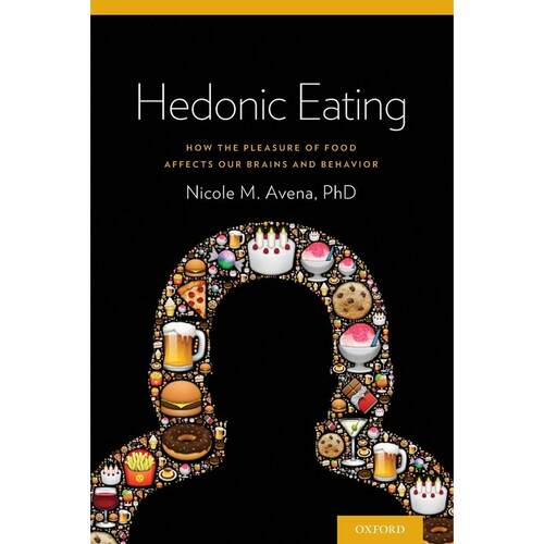 预售【按需印刷】英文原版 Hedonic Eating快乐饮食 牛津大学出版 原版进口正版书籍
