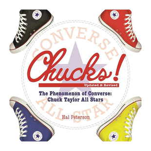 英文原版 “Chucks”的历史 Chucks!: The Phenomenon of Converse: Chuck Taylor All Stars 匡威运动鞋 进口正版书