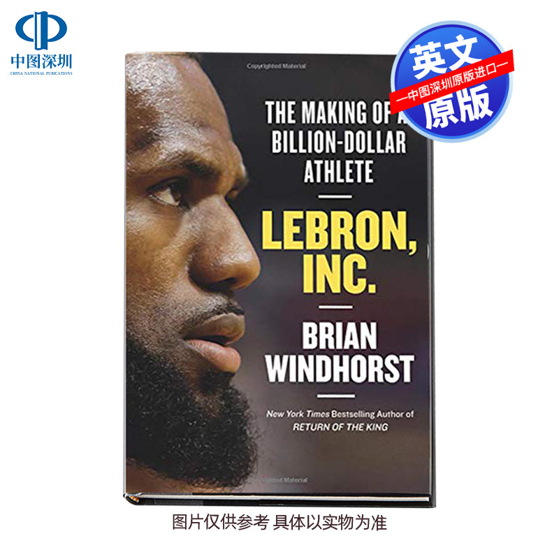 英文原版 勒布朗詹姆斯 精装LeBron, Inc.: The Making of a Billion-Dollar Athlete NBA篮球巨星人物传记小说 骑士湖人
