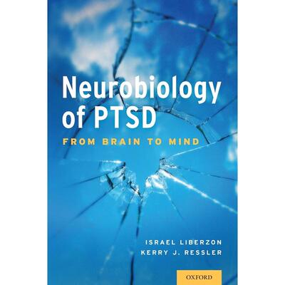 预售【按需印刷】英文原版 Neurobiology of PTSD创伤后应激障碍的神经生物学 牛津大学出版 原装进口正版书籍