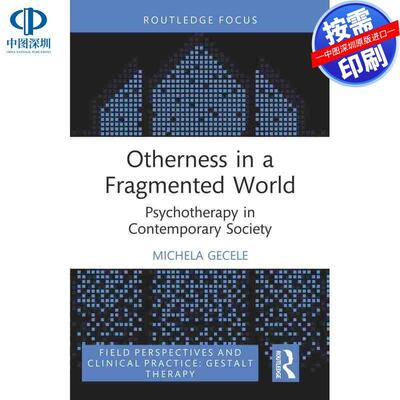 预售【按需印刷】英文原版 碎片化世界中的他者性 Otherness in a Fragmented World 原装进口正版书籍