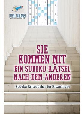 【预售 按需印刷】德文原版Sie kommen mit Ein-Sudoku-R?tsel-Nach-Dem-Anderen | Sudoku Reisebücher für Erwachsene德语ger