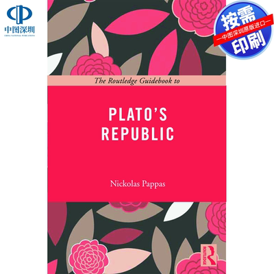 预售【按需印刷】英文原版 柏拉图共和国的Routledge指南书 The Routledge Guidebook to Platos Republic 原装进口正版书籍