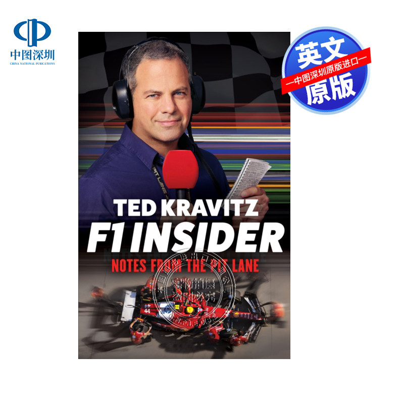 预售英文原版 F1内幕 维修站笔记 一级方程式赛车幕后故事 Insider Notes from the Pit Lane Ted Kravitz