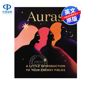 精装 Auras 光环 能量场指南 Your Fields 英文原版 全彩插图版 你 Little 迷你小书 Energy Introduction
