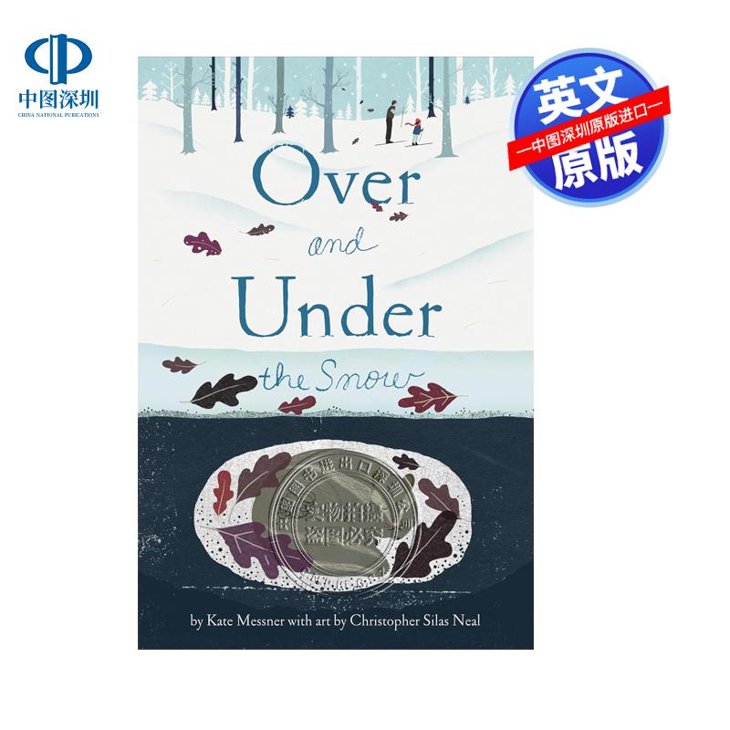 英文原版  Over and Under the Snow 在雪的下面 Kate Messner