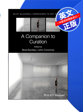【预售 按需印刷】Wiley出版 策展伴侣 A Companion to Curation 进口英文正版书籍