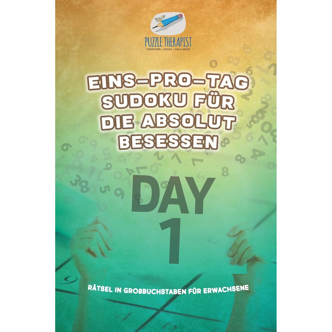 【预售 按需印刷】德文原版Eins-pro-Tag Sudoku für die Absolut Besessen | R?tsel in Gro?buchstaben für Erwachsene德语ger - 实物图