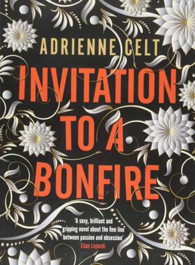 现货英文原版 篝火请柬 Invitation to a Bonfire 恐怖 惊悚 悬疑 大开本 平装 英文版小说 Adrienne Celt 进口书籍正版