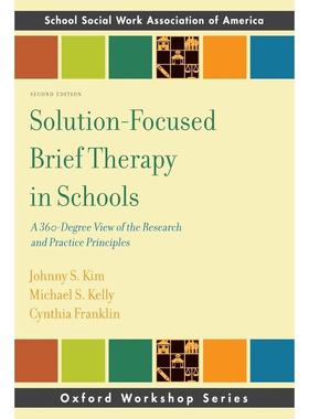 预售【按需印刷】英文原版 Solution-Focused Brief Therapy in Schools学校中的解决方案聚焦简短疗法 牛津大学出版 原装进口正版
