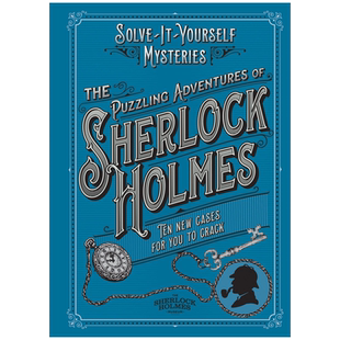 英文原版 夏洛克·福尔摩斯的神秘历险记：十个新案件 精装 The Puzzling Adventures of Sherlock Holmes 青少年侦探悬疑推理小说