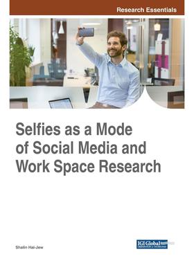 【预售 按需印刷】英文原版作为社交媒体和工作空间研究的自拍模式Selfies as a Mode of Social Media and Work Space Research原