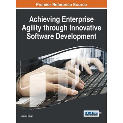 【预售 按需印刷】英文原版通过创新软件开发实现企业敏捷性Achieving Enterprise Agility through Innovative Software Developm