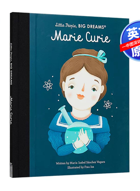 英文原版 小人物大梦想系列 居里夫人 Little People, Big Dreams Marie Curie 精装 历史名人小传记绘本 进口正版书籍