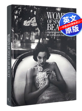 英文原版 香奈儿高级定制时装 服装设计艺术书 精装 Women of Singular Beauty: Chanel Haute Couture 女性女士服饰画册