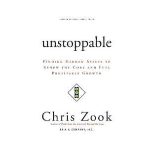 英文原版 哈佛商业评论 势不可挡 Unstoppable: Finding Hidden Assets to Renew the Core and Fuel Profitable Growth 进口正版