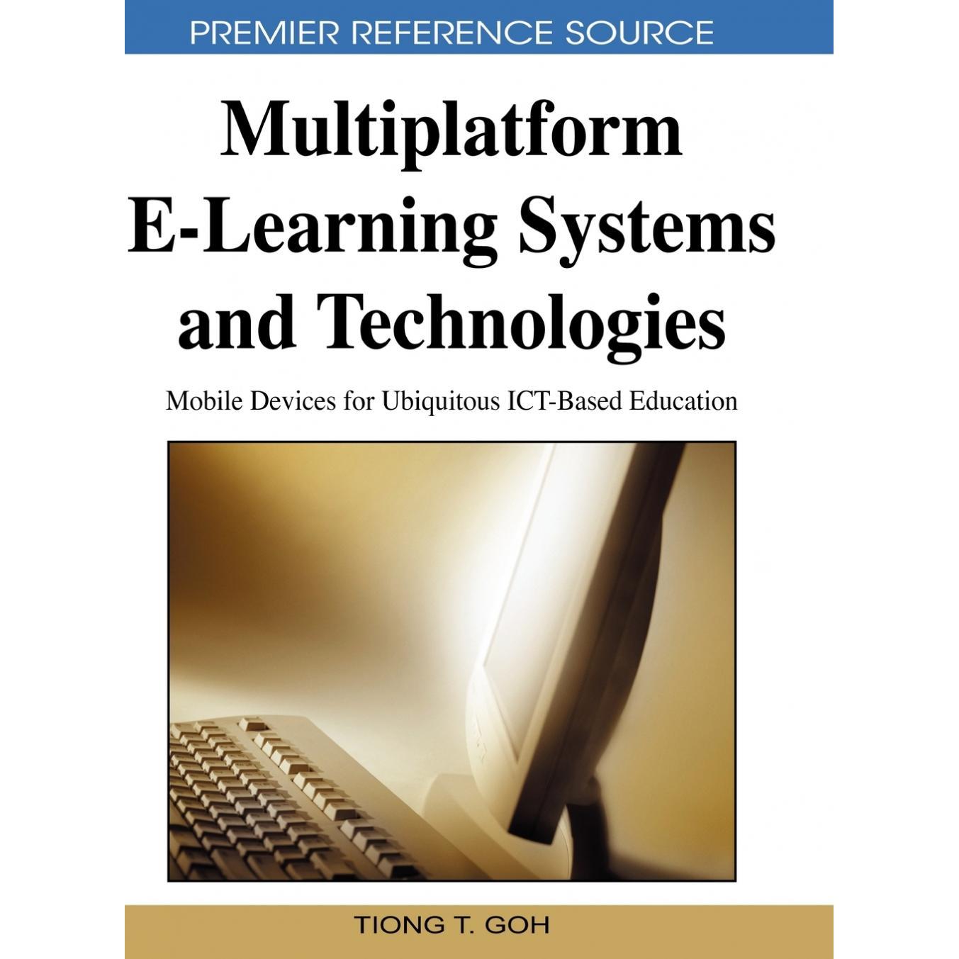 【预售 按需印刷】英文原版多平台电子学习系统与技术Multiplatform E-Learning Systems and Technologies原装进口正版书籍
