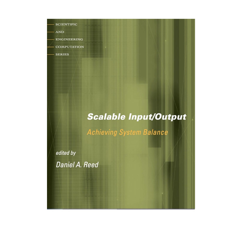 【预售 按需印刷】可伸缩输入/输出:实现系统平衡 Scalable Input/Output: Achieving System Balance 进口英文正版书籍