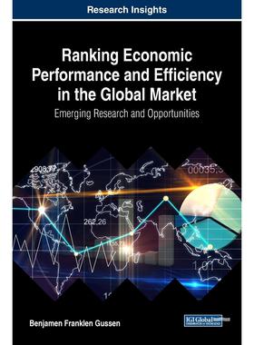 【预售 按需印刷】英文原版全球经济表现和效率排名Ranking Economic Performance and Efficiency in the Global Market原装进口