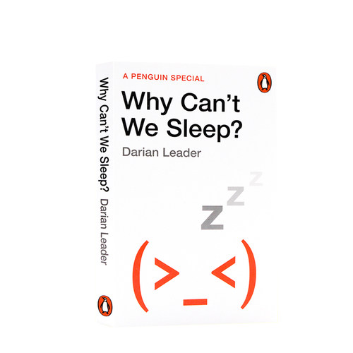 英文原版 为什么我们会失眠 Why Can't We Sleep?  睡眠 失眠者读物 弗洛伊德 心理学书籍 Darian Leader 进口书籍 正版