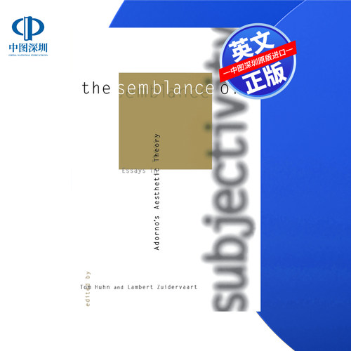 【预售 按需印刷】主体性的表象:阿多诺美学理论论文集 The Semblance of Subjectivity 进口英文正版书籍