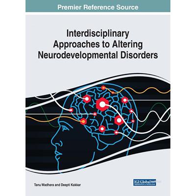 【预售 按需印刷】英文原版改变神经发育障碍的跨学科方法Interdisciplinary Approaches to Altering Neurodevelopmental Disorde