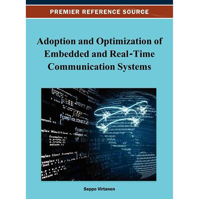 【预售 按需印刷】英文原版嵌入式和实时通信系统的采用与优化Adoption and Optimization of Embedded and Real-Time Communicati
