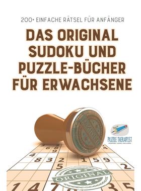 【预售 按需印刷】德文原版Das Original Sudoku und Puzzle-Bücher für Erwachsene | 200+ Einfache R?tsel für Anf?nger德语