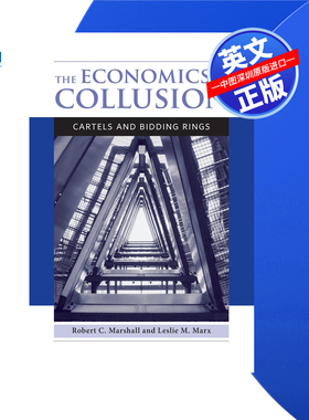 【预售 按需印刷】合谋的经济学:卡特尔和投标圈 The Economics of Collusion: Cartels and Bidding Rings 进口英文正版书籍