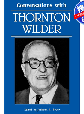 预售【按需印刷】英文原版 与桑顿·怀尔德的对话 Conversations with Thornton Wilder 原装进口正版书籍