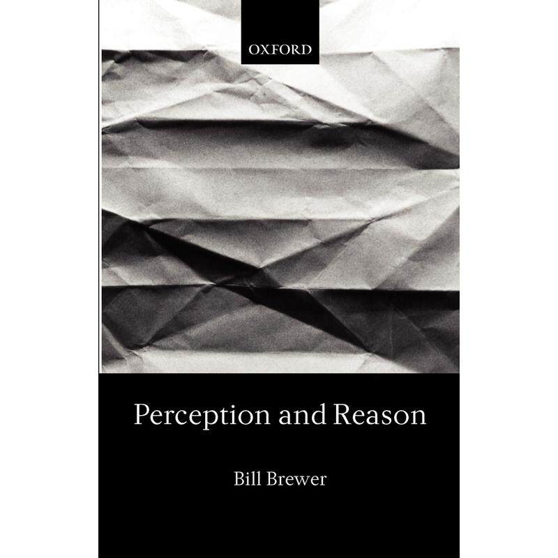 预售【按需印刷】英文原版 Perception and Reason感知与理性 牛津大学出版 原版进口正版书籍