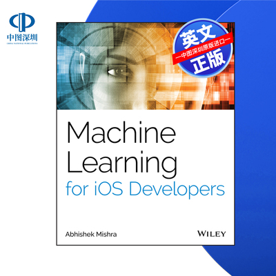 【预售 按需印刷】Wiley出版 面向iOS开发者的机器学习 Machine Learning for iOS Developers 进口英文正版书籍