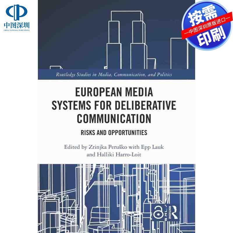 预售【按需印刷】英文原版 欧洲媒体系统:为审议性沟通 European Media Systems for Deliberative Communication 原装进口正版书