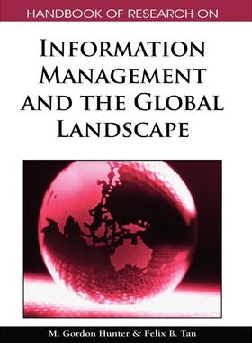 【预售 按需印刷】英文原版信息管理与全球格局研究手册Handbook of Research on Information Management and the Global Landsca
